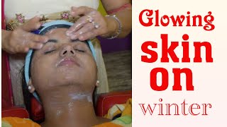 How To Get Glowing Skin On Winter | Professional Way | Home Tips |