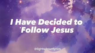 I Have Decided to Follow Jesus - Marisa Frantz