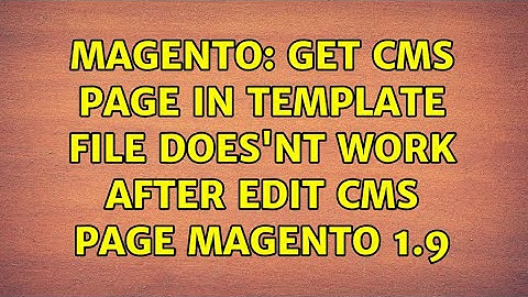 Magento: Get cms page in template file does