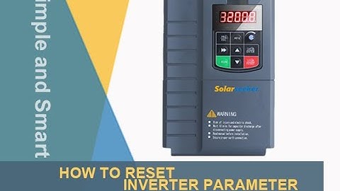 How to reset inverter parameter