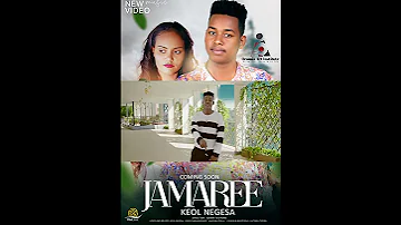 Jamaree Weellisaa Kee Ol Naggasaa 