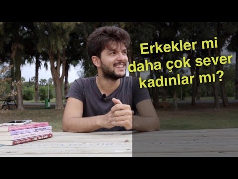 Erkekler mi daha çok sever? Kadınlar mı? | Miraç Çağrı Aktaş