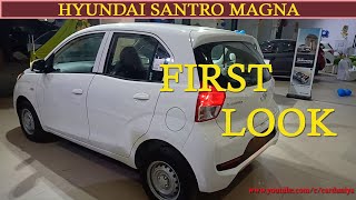 hyundai santro magna first look