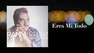 Ram Herrera- Eres Mi Todo- [Lyric Video] chords