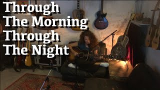 Download Lagu Through The Morning, Through The Night - Gene Clark Cover
