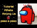 PIÑATA Among Us PASO a PASO 👾🥳 [[how to make AMONG US piñata]] diy piñata among us rojo🔴🔵