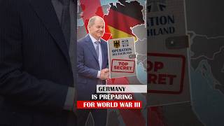 Germany Is Preparing for World War III