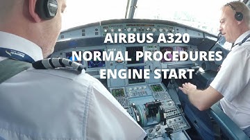 Airbus A320 Normal Procedures - Engine Start