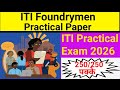 Iti foundrymen trade practical exam paper|iti foundrymen practical exam question paper|iti foundry|