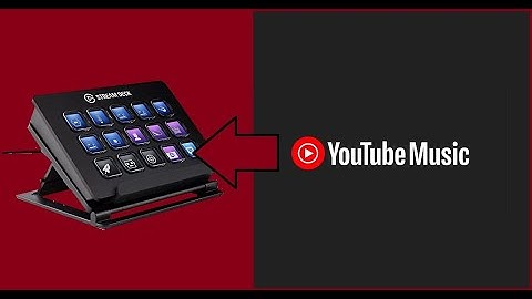 How To Connect YouTube Music App To The Elgato Stream Deck