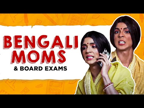 Bengali Moms & Board Exams🥲