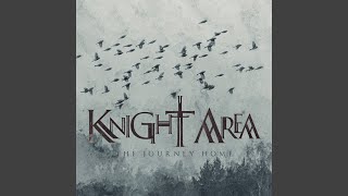 Miniatura de vídeo de "Knight Area - The Journey Home"