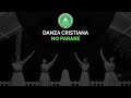Danza Cristiana - No Pararé (Grupo Grace)
