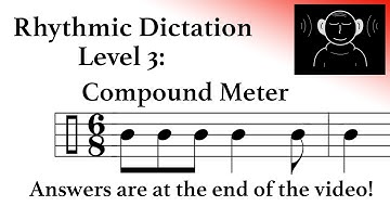 Rhythmic Dictation #36 - Compound Meter