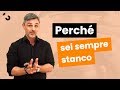 Perch sei sempre stanco  filippo ongaro