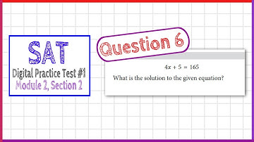 Question 6 from SAT Digital Practice Test 1, Module 2, Section 2