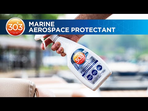 303 Marine Aerospace Protectant: Explained