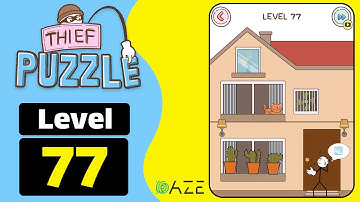 Thief Puzzle Level 77 Walkthrough