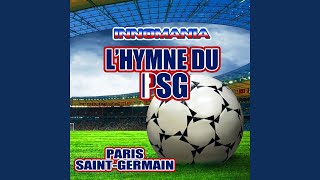 L'hymne du psg (Inno paris saint-germain)