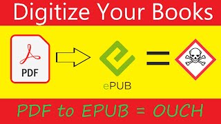 Rant: PDF to EPUB: WHY!!!???!!!