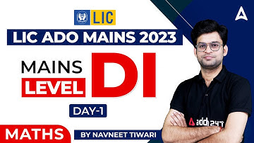LIC ADO Mains | Mains Level DI Part 1 | Maths by Navneet Tiwari