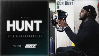 The Hunt: Episode 2 - &quot;Expectations&quot; | Jacksonville Jaguars