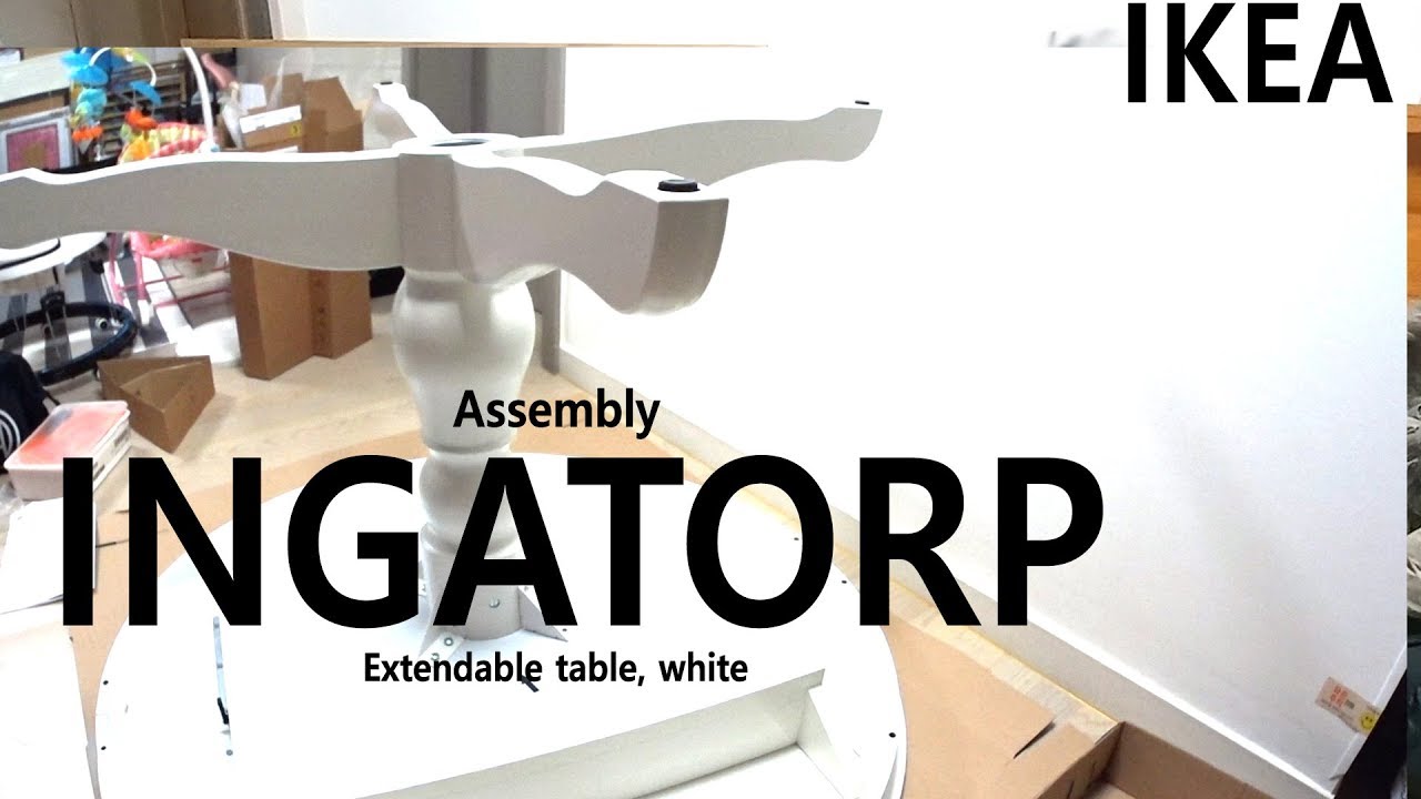 How to Assemble IKEA INGATORP 잉아토르프 확장형테이블, 화이트 조립 4배속영상 YouTube