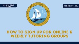 Famous URI AEC: Signing Up for Tutoring via TracCloud Wealth