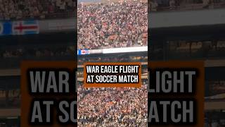 War Eagle Flight for the Argentina vs Iceland Match in Auburn! #WarEagle