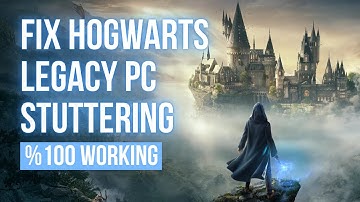 HOGWARTS LEGACY STUTTERING FIX (Tutorial) | How to Fix Hogwarts Legacy Fps Drops Pc