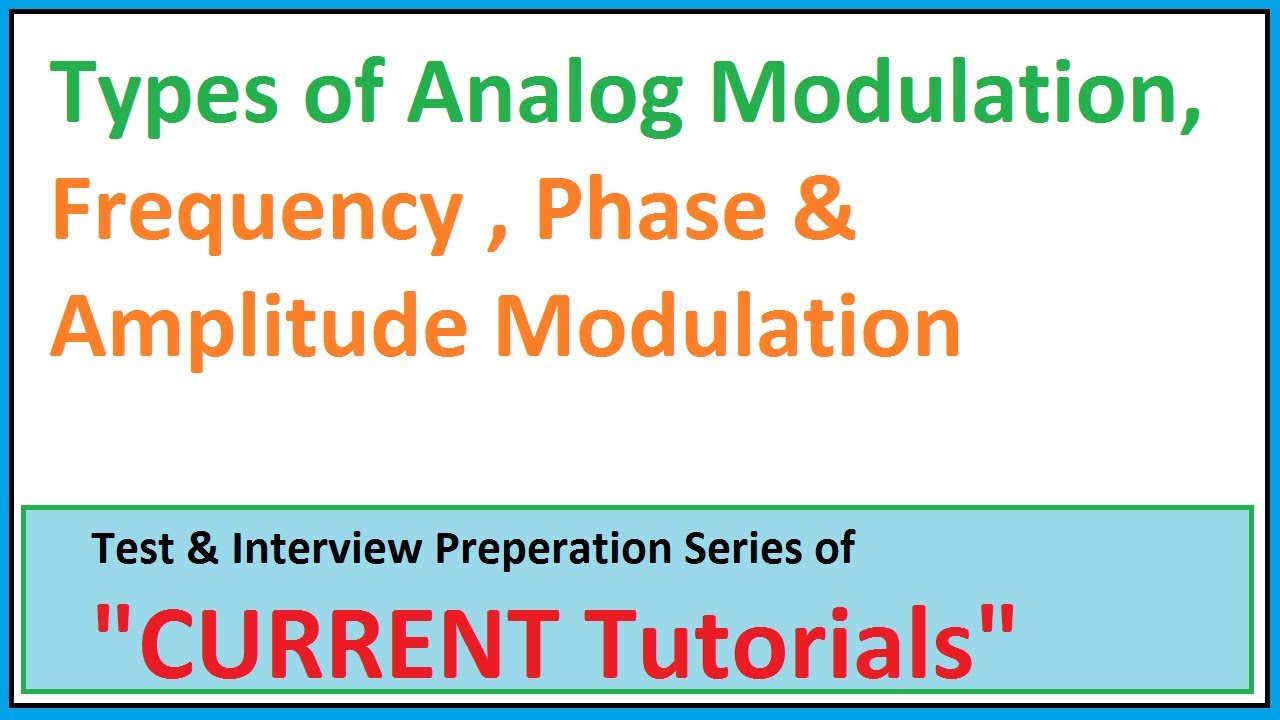 Types of Analog Modulation | Frequency Modulation | Phase Modulation ...