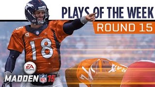 Madden NFL 15 - Plays of the Week - Round 15