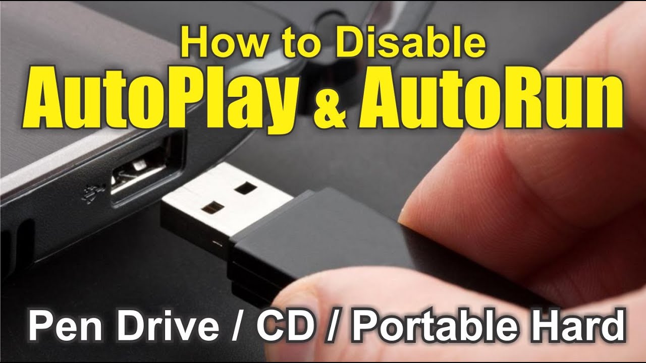 How to disable AutoPlay of Pen Drive How to disable auto open USB in