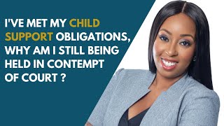 I’m complying with child support but still in contempt of court. What can I do ?