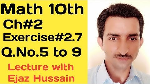 Class 10th math||Chapter#2||Exercise#2.7||Question No.5,6,7,8,9||Simultaneous Equation