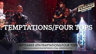 TEMPTATIONS AND FOUR TOPS 9 6 24 GREENVILLE SC