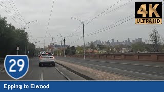 [AUS] State Route 29: EPPING to ELWOOD (Real-Time Drive)