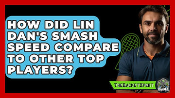 How Did Lin Dan