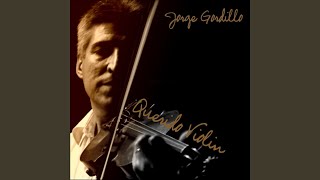 Video thumbnail of "Jorge Gordillo - Cuequita del Desengaño"