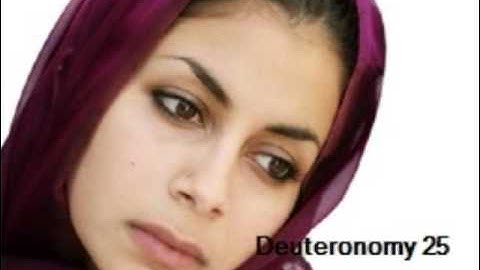 Deuteronomy 25 (with text - press on more info. of video on the side)