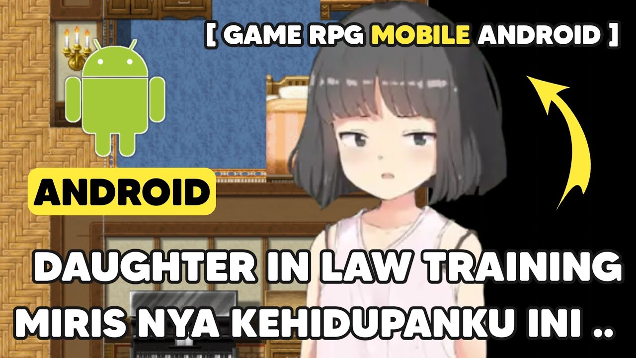 Yang Kalian Cari Daughter In Law Training V1 0 Animation Simulation