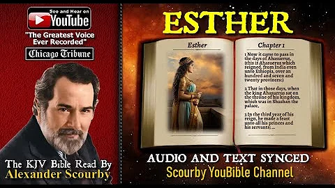 17 | Book of Esther | Read by Alexander Scourby | The GREATEST VOICE Ever Recorded!