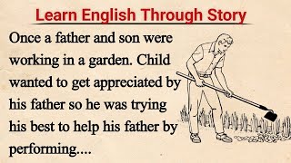 Learn English Through Story | English Story - Father and Son | Read | Listen |  Seeko English