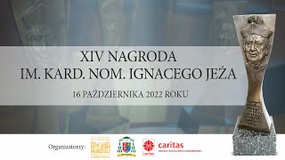 XIV Gala Nagrody im. Kardynała nominata Ignacego Jeża 2022