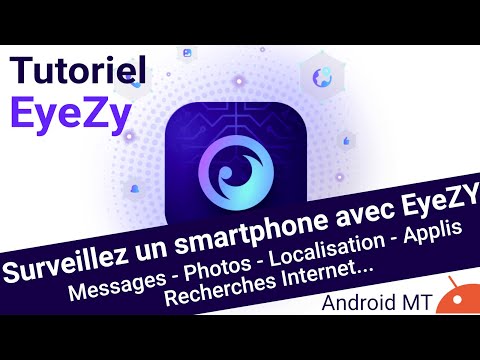 Tutoriel eyeZy : Surveillez le téléphone de votre enfant (messages, photos, localisation...)