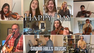 Video thumbnail of "2021 Happy Day (Ben Cantelon | Tim Hughes) - Samm Hills Music - Virtual Worship Song (Virtual Choir)"