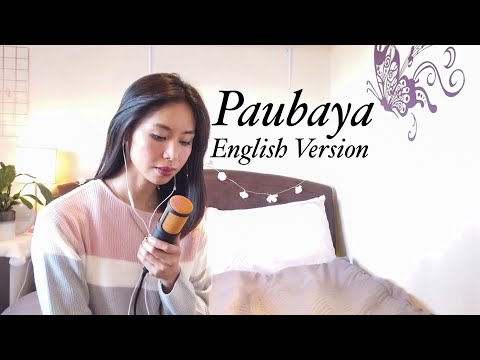 Paubaya by Moira Dela Torre | English Version | Lyrics by Gewel D.