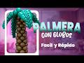 Árbol de Palmeras con globos | APRENDE DESDE 0 SIN EXPERIENCIA PREVIA