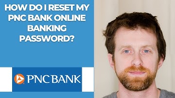 How do I reset my PNC Bank online banking password?