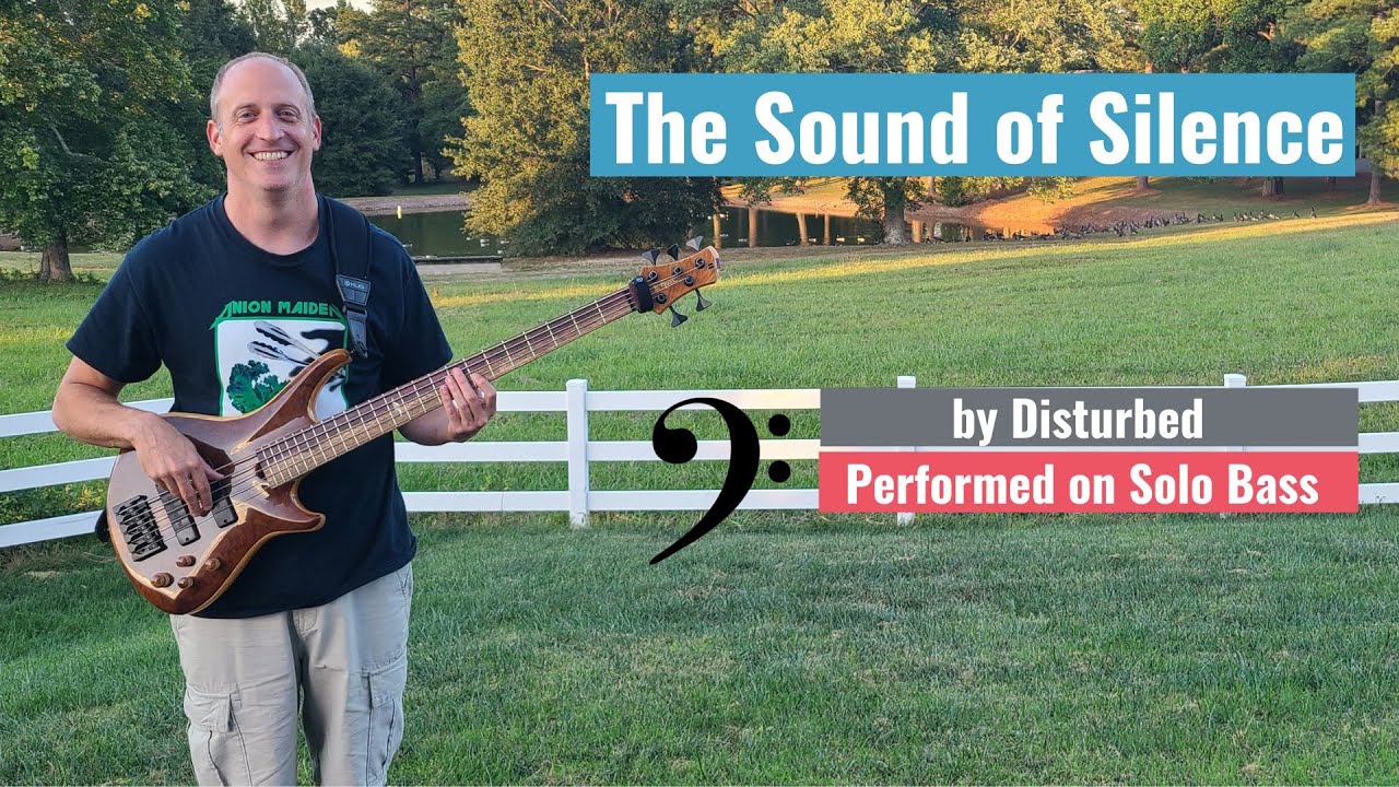 Ron Knobler – The Sound of Silence (Simon & Garfunkel/Disturbed) – Solo Bass Cover